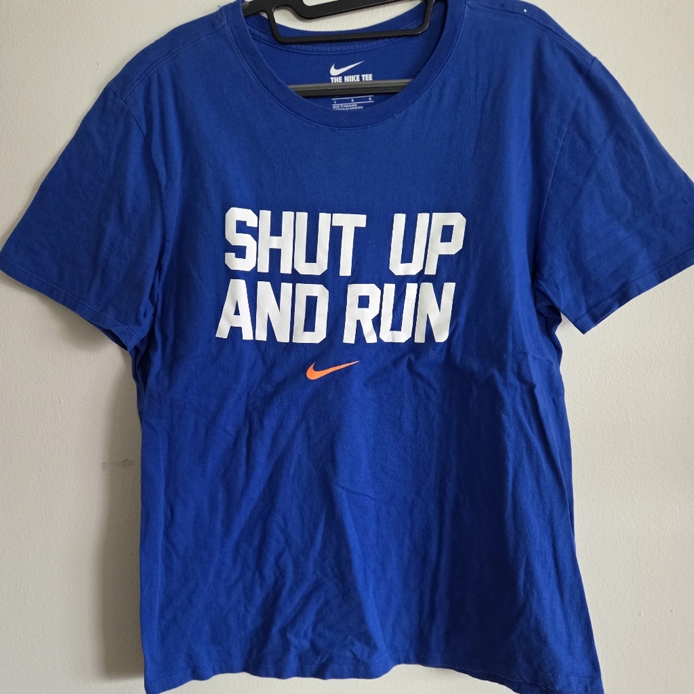 SOLD Nike Shut Up And Run T-Shirt Short Sleeve Size Large